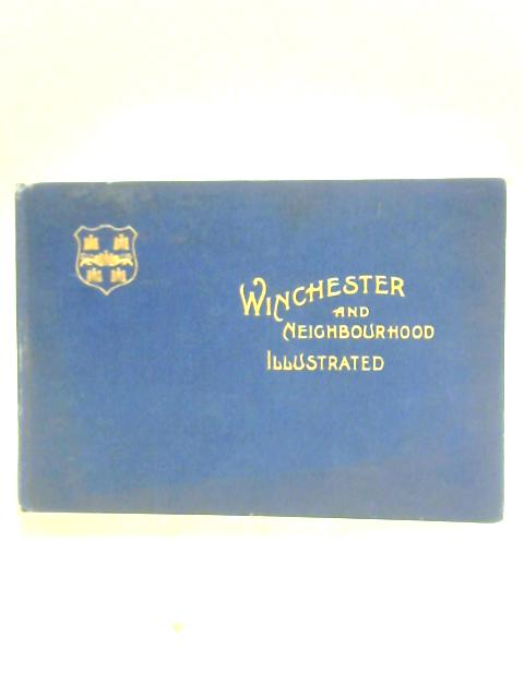 Ninety-nine Views of Winchester and Neighbourhood. Vol. II. By W. T. Green