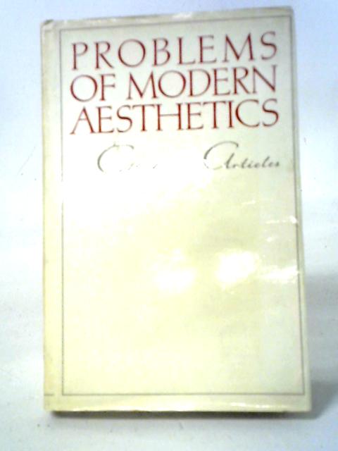 Problems of Modern Aesthetics par Various