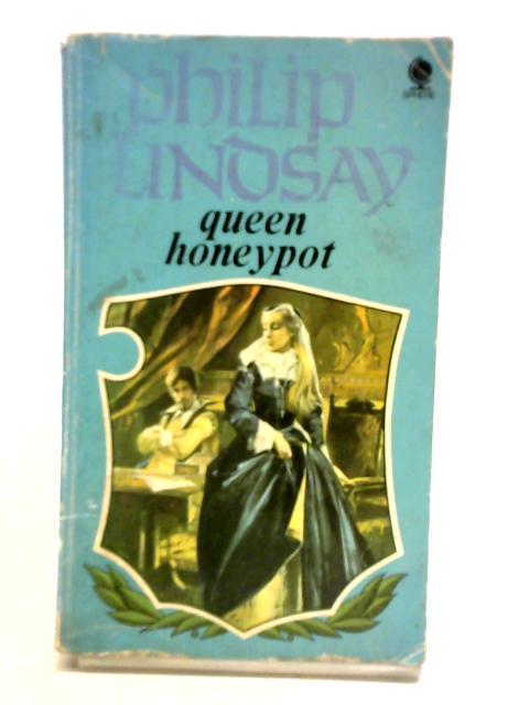 Queen Honeypot By Philip Lindsay