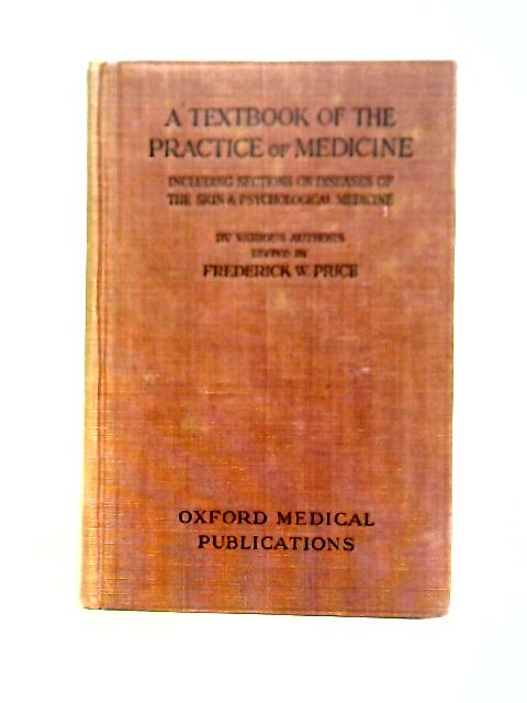 A Textbook of the Practice of Medicine von Frederick W. Price