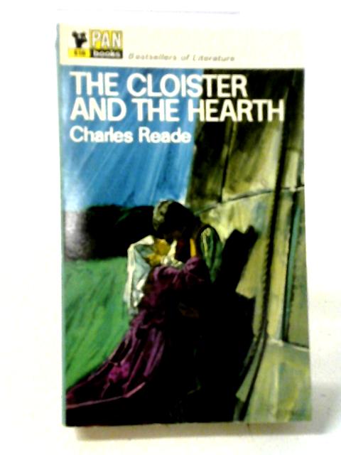 The Cloister And The Hearth (Bestsellers Of Literature Series) By Charles Reade