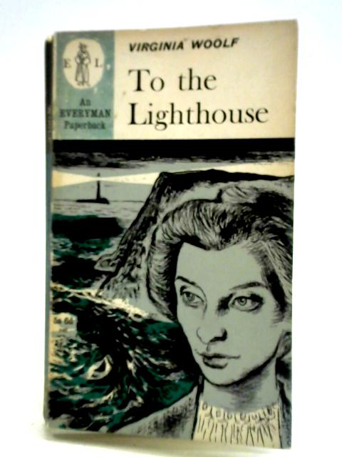 To the Lighthouse By Virginia Woolf