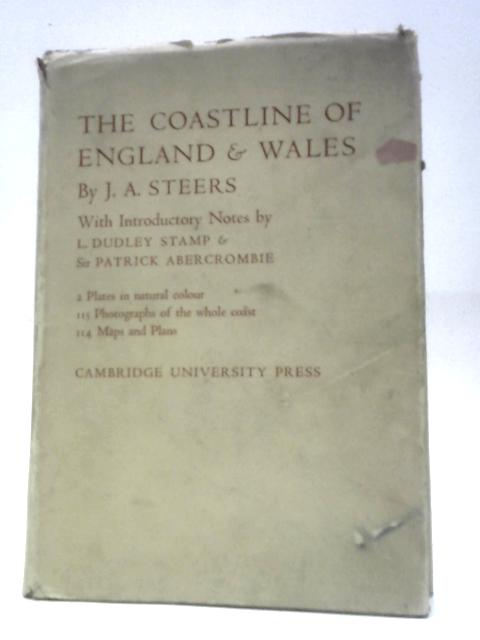 The Coastline of England and Wales By James Alfred Steers