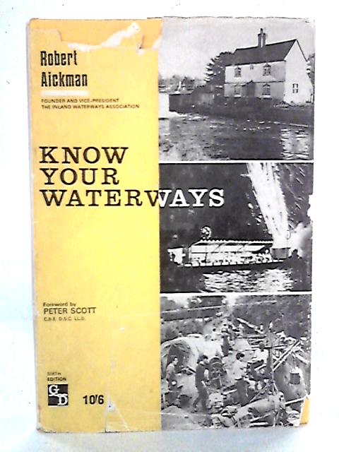 Know Your Waterways von Robert Aickman