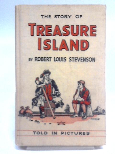The Story of Treasure Island von Robert Louis Stevenson