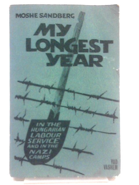 My Longest Year von Moshe Sandberg