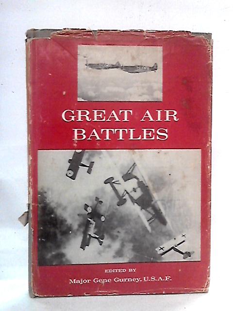 Great Air Battles von Major Gene Gurney