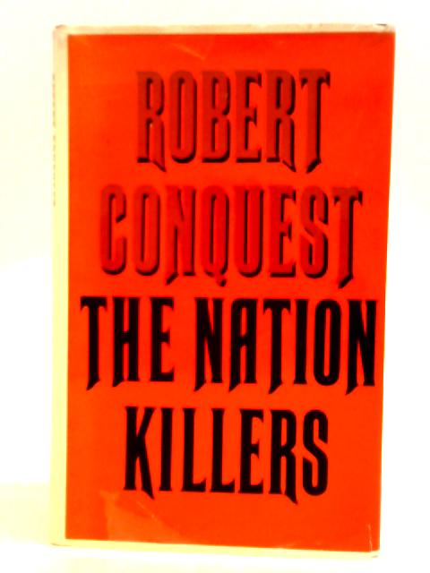 The Nation Killers par Robert Conquest