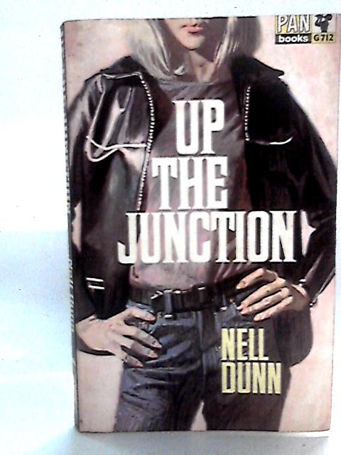 Up The Junction By Nell Dunn