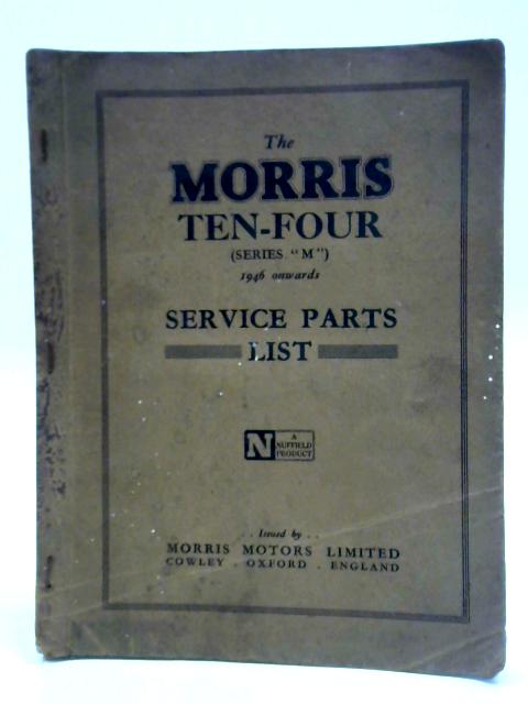 The Morris Ten-Four (Series "M") von Unstated