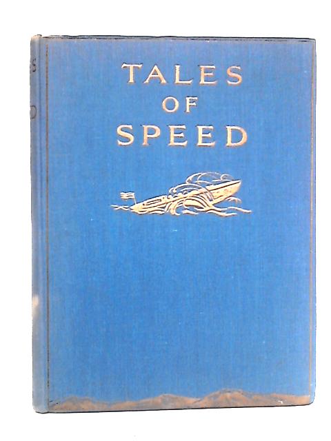 Tales of Speed By Herr Caracciola et al