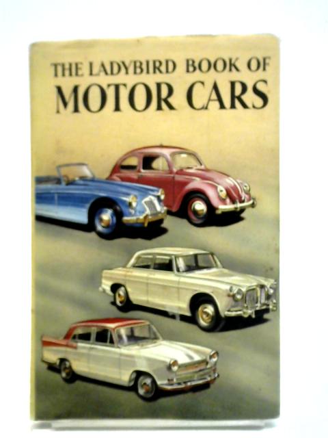 The Ladybird Book of Motor Cars von David Carey