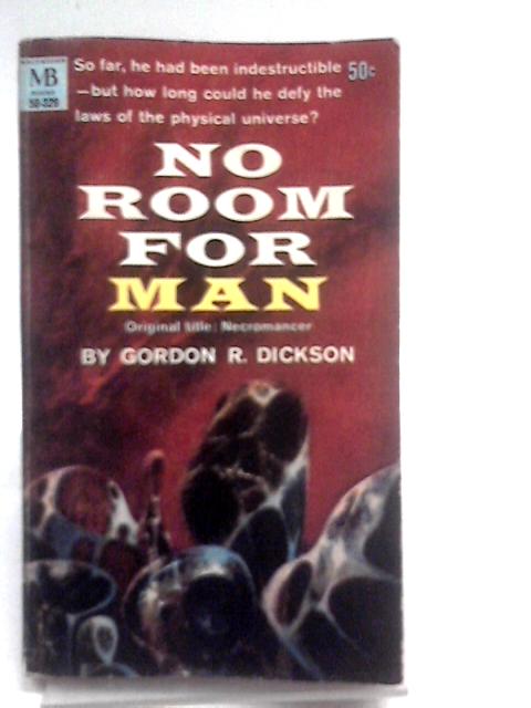 No Room For Man von Gordon R. Dickson