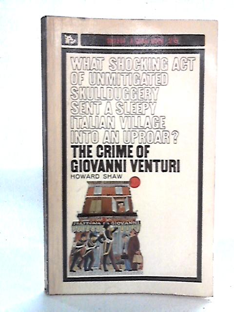 The Crime of Giovanni Venturi By Howard Shaw