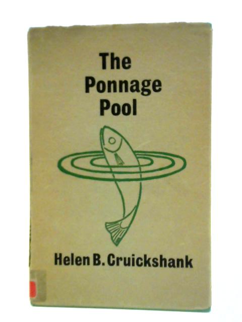 The Ponnage Pool By Helen Burness Cruickshank