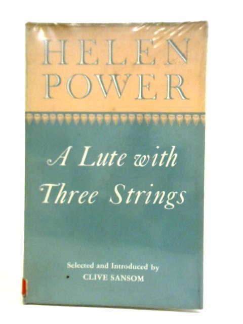 A Lute With Three Strings By Helen Power