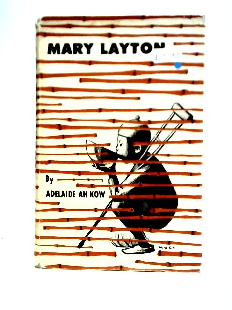 Mary Layton By Adelaide Ah Kow