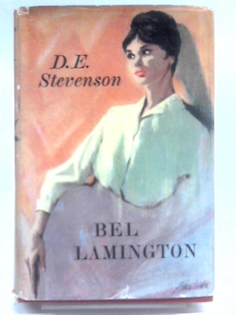 Bel Lamington By D.E. Stevenson