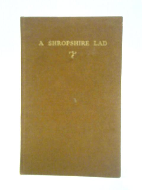 A Shropshire Lad By A. E. Housman