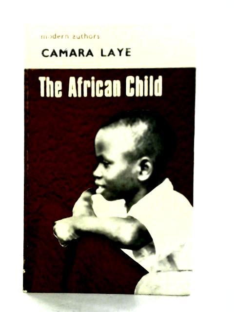 The African Child By Camara Laye