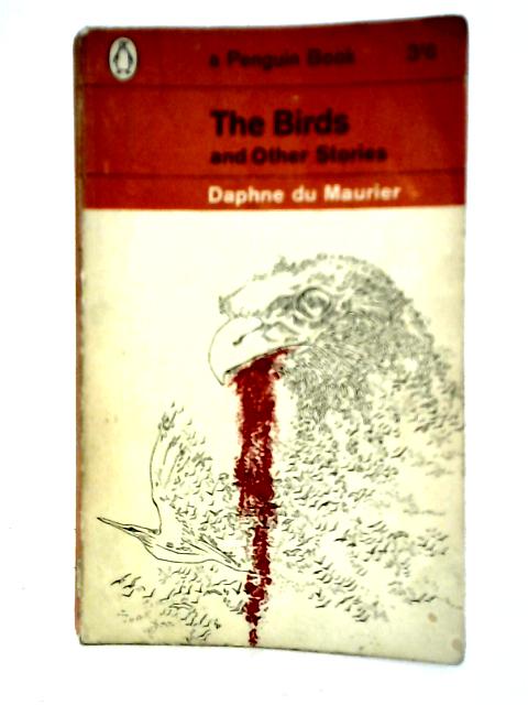 The Birds and Other Stories By Daphne Du Maurier