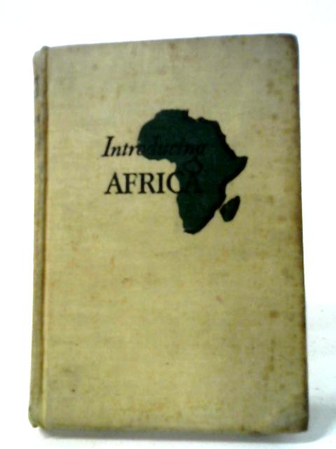 Introducing Africa By Garveth Wells