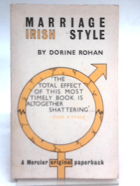 Marriage Irish Style By Dorine Rohan