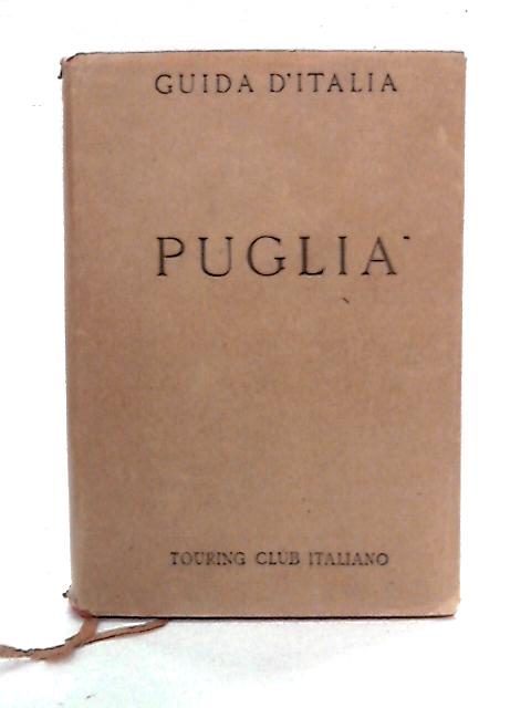 Puglia: Guida D' Italia