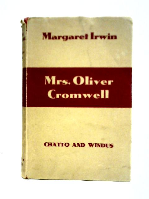 Mrs. Oliver Cromwell and Other Stories von Margaret Irwin