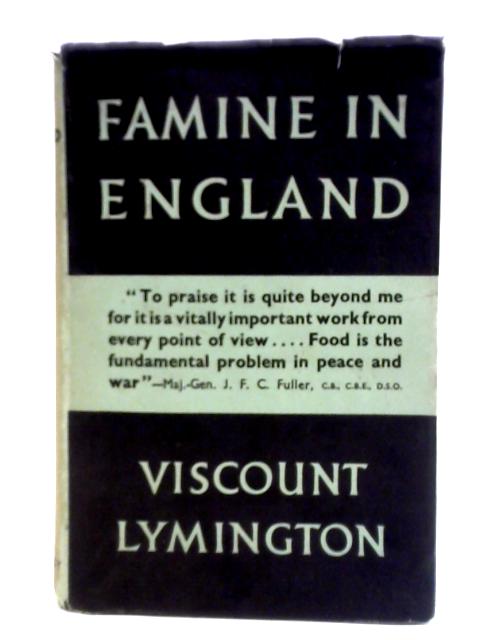 Famine in England von Viscount Lymington