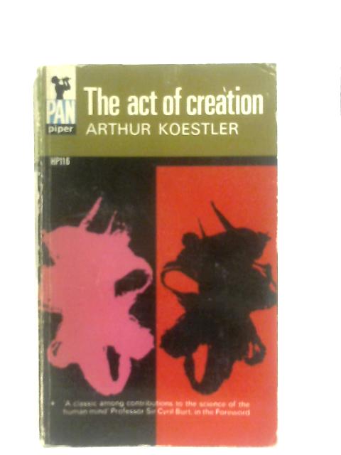 Act of Creation By Arthur Koestler