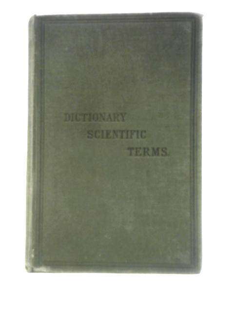 An Illustrated Dictionary of Scientific Terms par William Rossiter