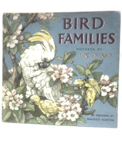 Bird Families par K.Nixon Maurice Burton