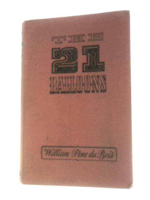 The Twenty-One Balloons By William Pne Du Bois