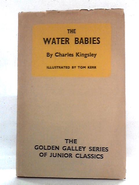 The Water Babies By Charles Kingsley