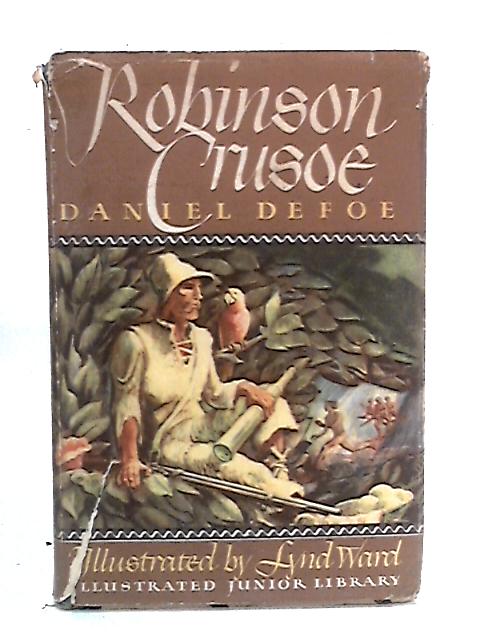 The Life and Strange Surprising Adventures of Robinson Crusoe By Daniel Defoe