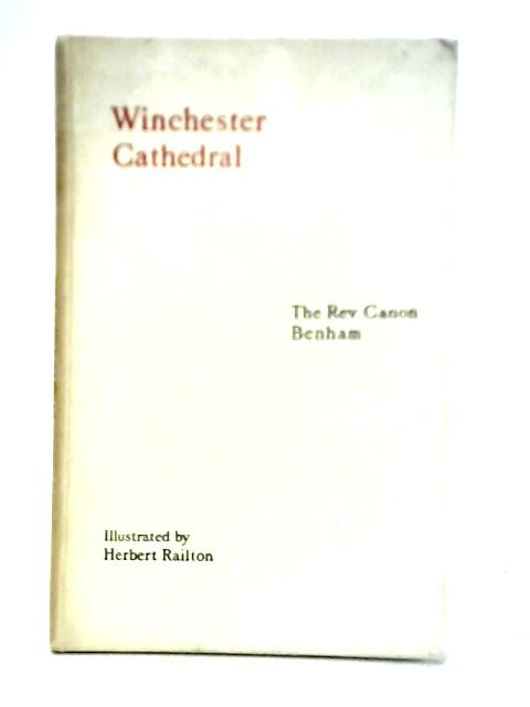 Winchester Cathedral By Benham, William