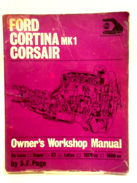 Ford Cortina-Corsair Owners Workshop Manual von S. F. Page