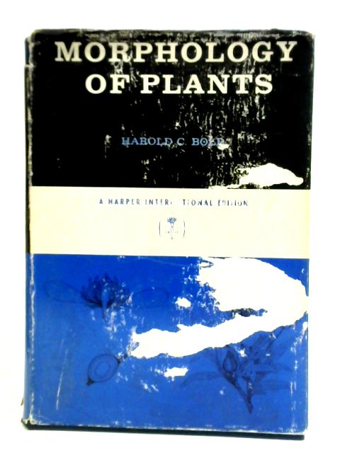 Morphology of Plants par Harold C. Bold