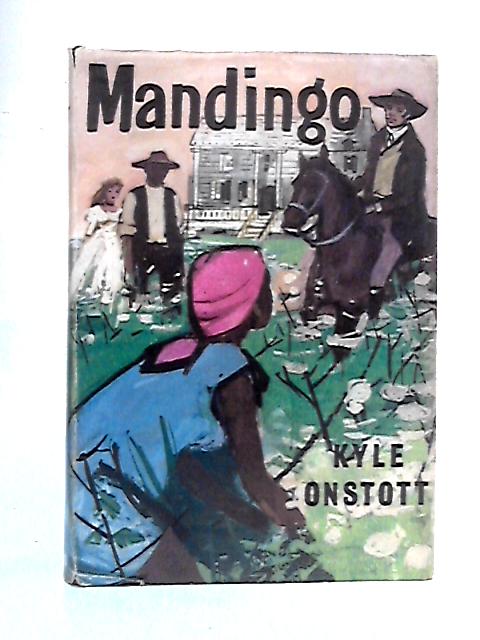 Mandingo von Kyle Onstott