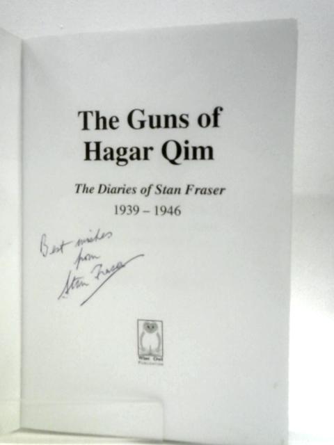 The Guns of Hagar Qim By Stan Fraser