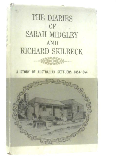 The diaries of Sarah Midgley and Richard Skilbeck von H. A. McCorkell