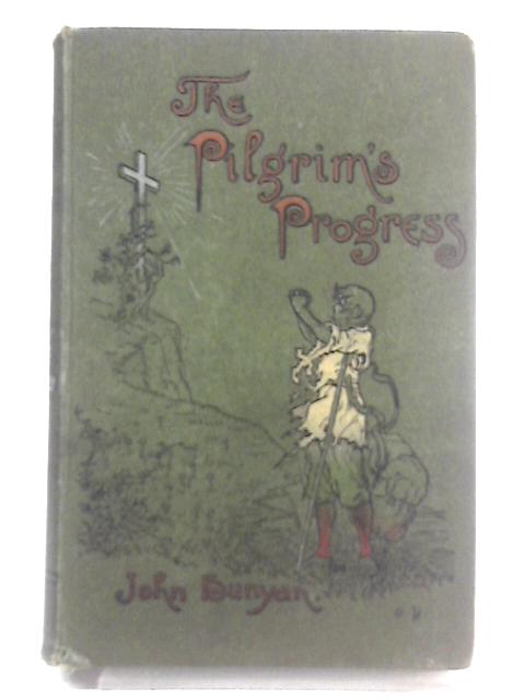 The Pilgrim's Progress By John Bunyan