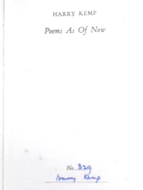 Poems As Of Now von Harry Kemp