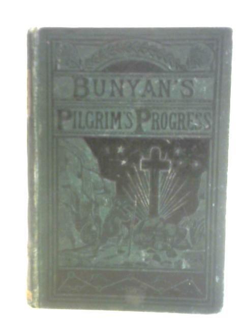 The Pilgrim's Progress von John Bunyan