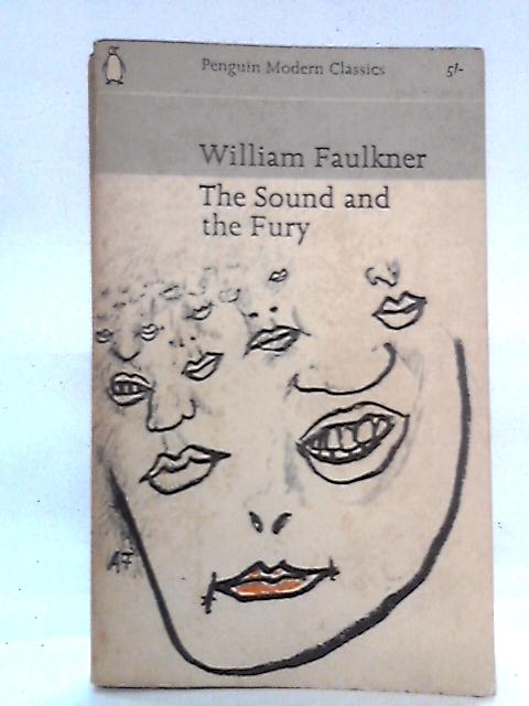 The Sound and the Fury von William Faulkner