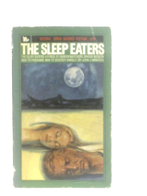 The Sleep Eaters By John Lymington