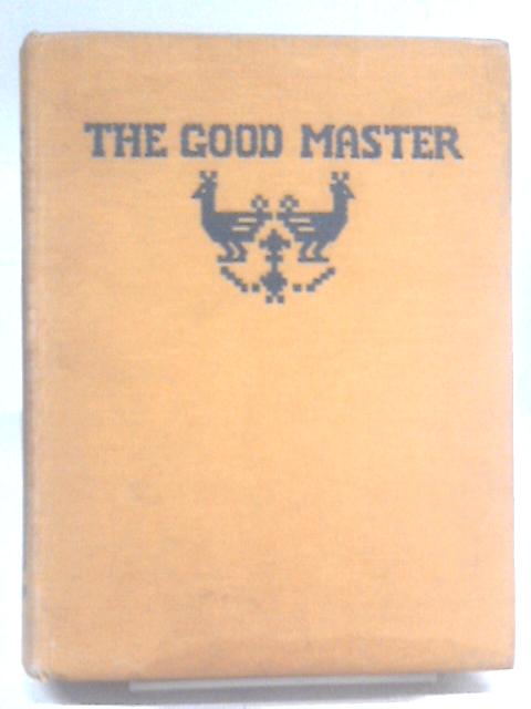 The Good Master By Kate Seredy