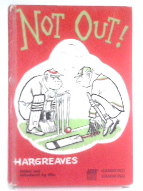 Not Out! By Hargreaves