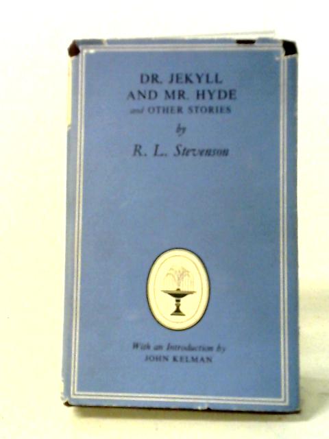 Dr. Jekyll and Mr. Hyde and Other Stories von R. L. Stevenson